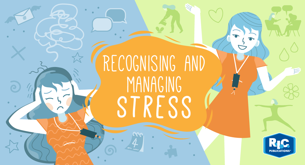 Recognising and managing stress