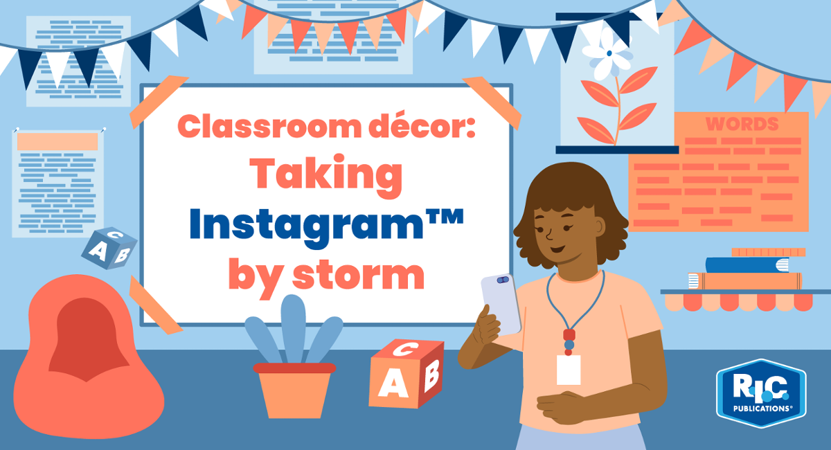 Classroom décor: Taking Instagram™ by storm