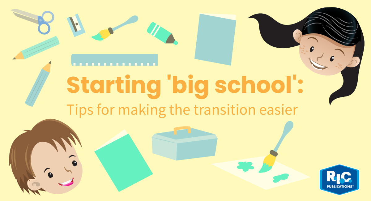 Starting 'big school': Tips for making the transition easier