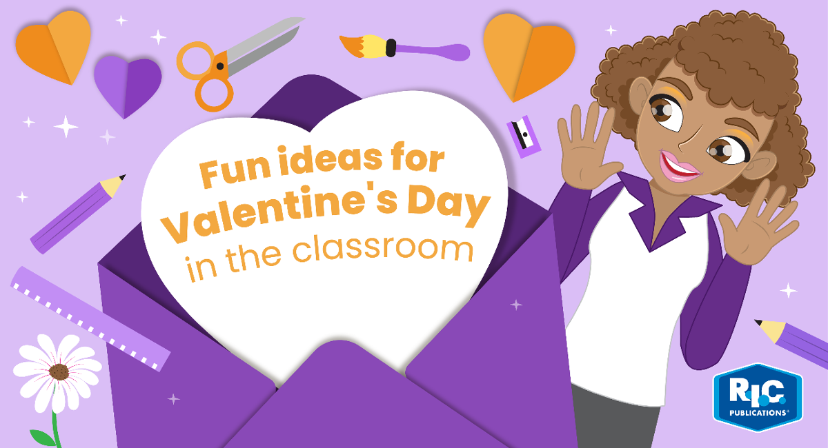 Fun ideas for Valentine's Day in the classroom