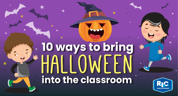 10 ways to bring Halloween into the classroom