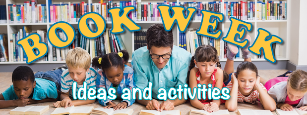 Book Week ideas and activities