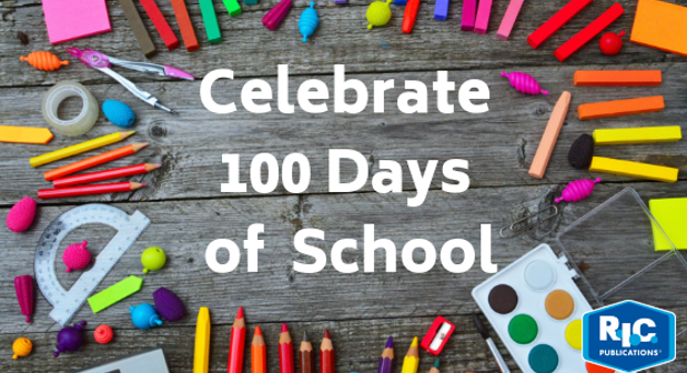 21 activities to celebrate 100 days of school