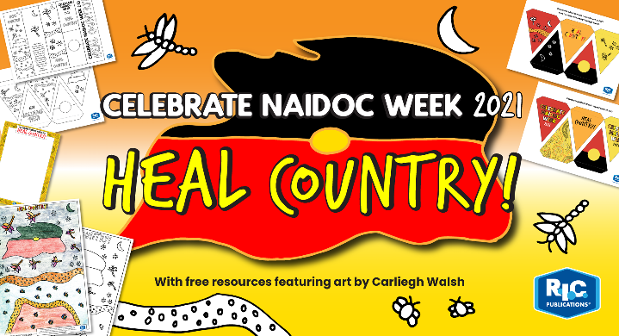 Celebrate NAIDOC Week 2021 – Heal Country!