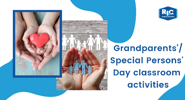 Grandparents'/Special Persons' Day classroom activities