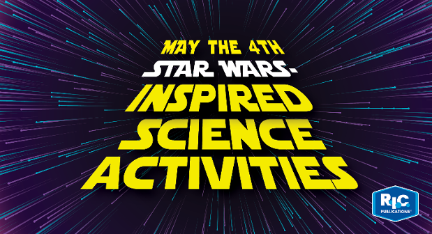 5 Star Wars-themed science activities for primary students 