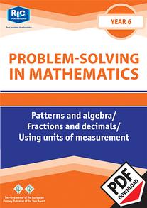 Problem-solving – Patterns and Algebra / Fractions and Decimals / Using ...