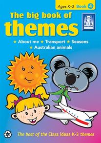The Big Book of Themes Book 4 – About me, Transport, Seasons, Australian Animals – Ages 5–7