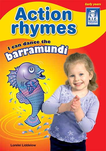 Picture of Action rhymes – I can dance the barramundi – Ages 4–7