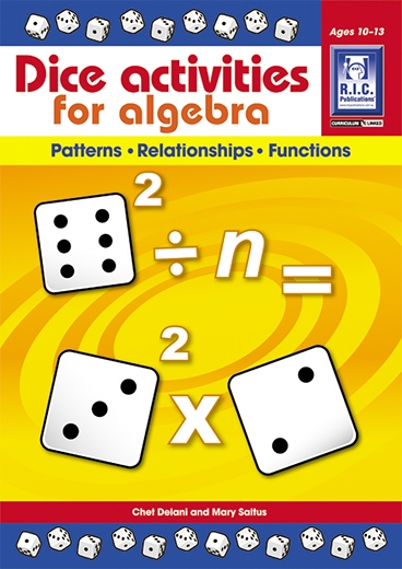 Picture of Dice Activities for Algebra – Patterns, relationships, functions – Ages 10–13