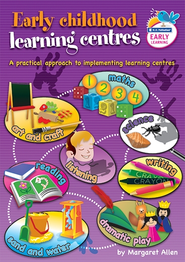 Picture of Early Childhood Learning Centres – A practical approach to implementing learning centres – Ages 3–5