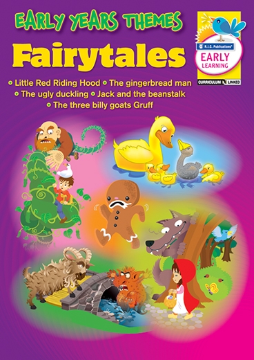 Picture of Early Years Themes – Fairytales – Little Red Riding Hood, The gingerbread man, The ugly duckling, Jack and the beanstalk, The three billy goats Gruff – Ages 3–6