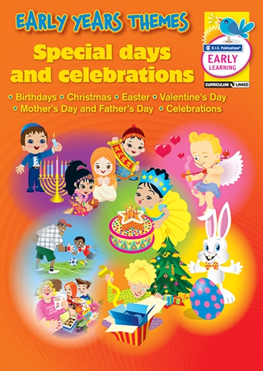 Picture of Early Years Themes – Special Days – Birthdays, Christmas, Easter, Valentine's Day, Mother's Day and Father's Day, Celebrations – Ages 3–6