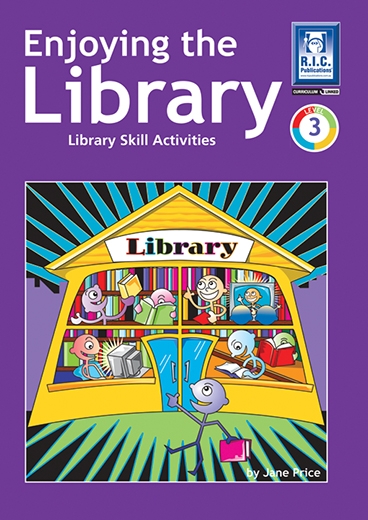 Picture of Enjoying The Library – Library skill activities Book 3 – Ages 7–8