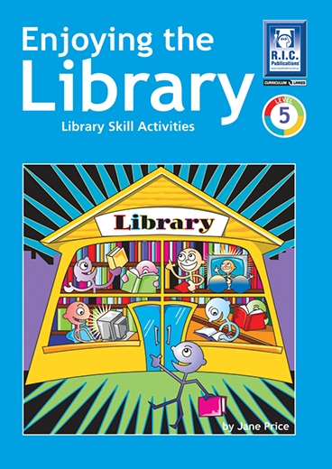 Picture of Enjoying The Library – Library skill activities Book 5 – Ages 9–10
