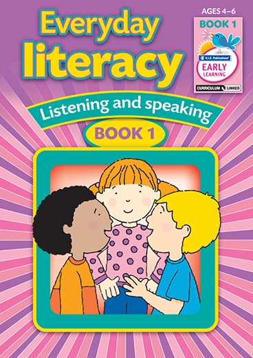 Picture of Everyday Literacy – Listening and Speaking Book 1 – Ages 4–6