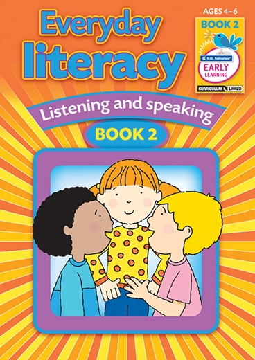 Picture of Everyday Literacy – Listening and Speaking Book 2 – Ages 4–6