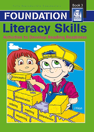 Picture of Foundation Literacy Skills – Activities to develop reading readiness Book 3 – Ages 5–7
