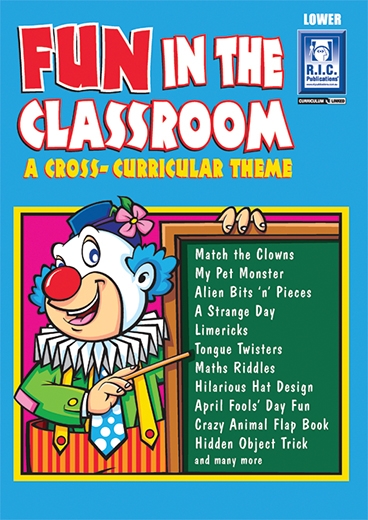 Picture of Fun in the Classroom – A cross-curricular theme – Ages 5–7
