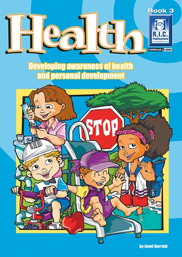 Picture of Health – Developing awareness of health and personal development – Ages 7–8