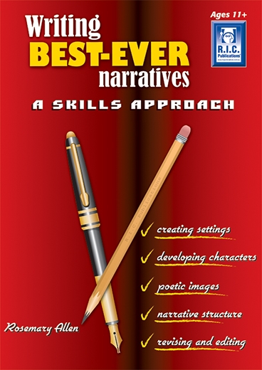 Picture of Writing Best Ever Narratives – A skills approach – Ages 11+
