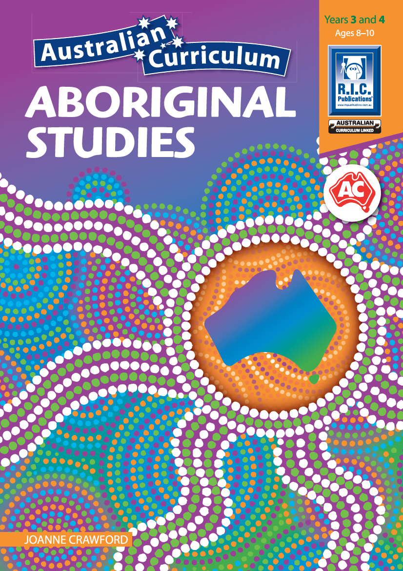 Australian Curriculum Aboriginal Studies Year 3 and 4