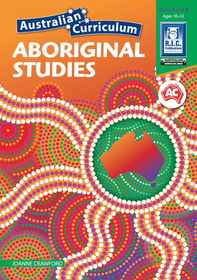 Australian Curriculum Aboriginal Studies Year 5 and 6